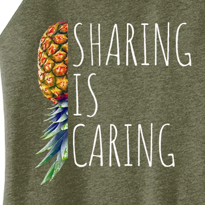 Funny Sharing Is Caring Upside Down Pineapple Swinger Women’s Perfect Tri Rocker Tank