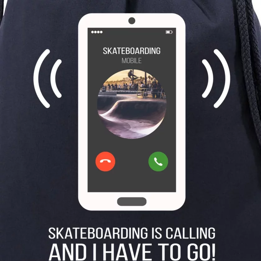 Funny Skateboarding Is Calling Gift Drawstring Bag