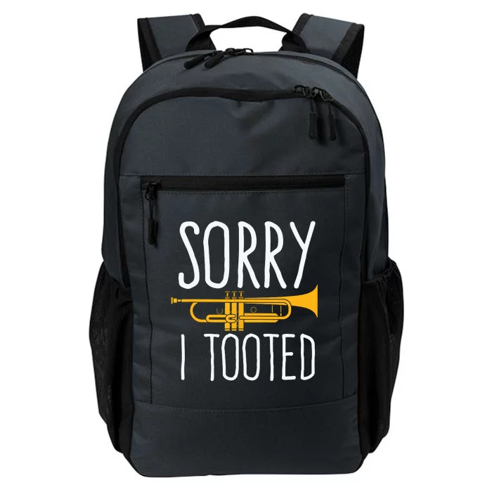 Funny Sorry I Tooted Trumpet Band Daily Commute Backpack