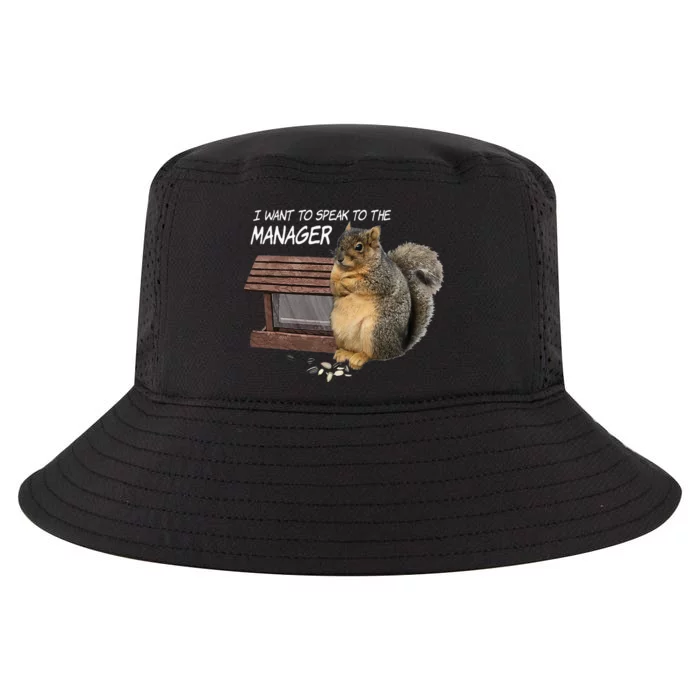 Funny Squirrel I Want To Speak To The Manager Cool Comfort Performance Bucket Hat