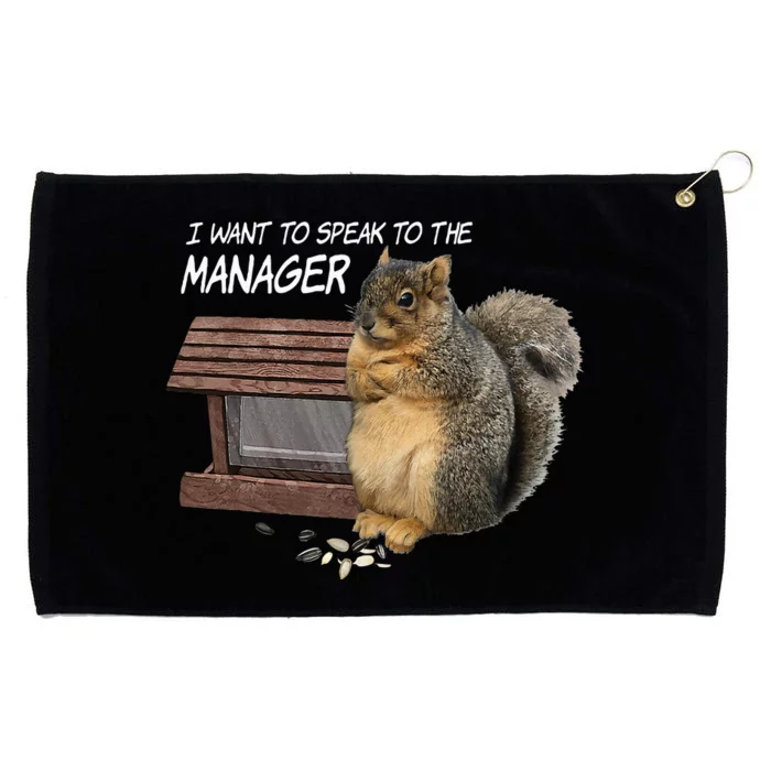 Funny Squirrel I Want To Speak To The Manager Grommeted Golf Towel