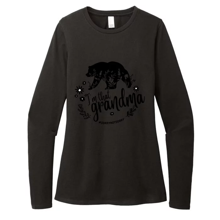 Funny Saying I’m That Grandma Sorry Not Sorry Womens CVC Long Sleeve Shirt