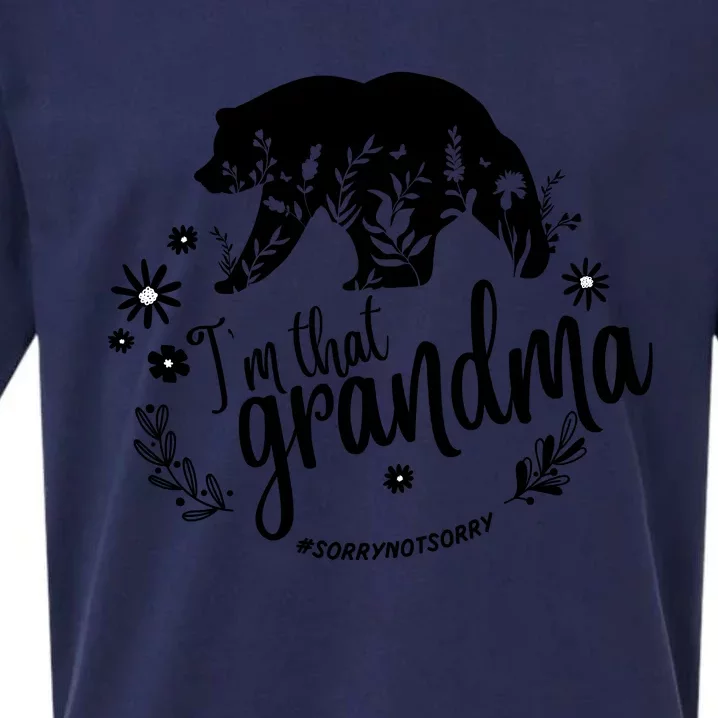 Funny Saying I’m That Grandma Sorry Not Sorry Sueded Cloud Jersey T-Shirt