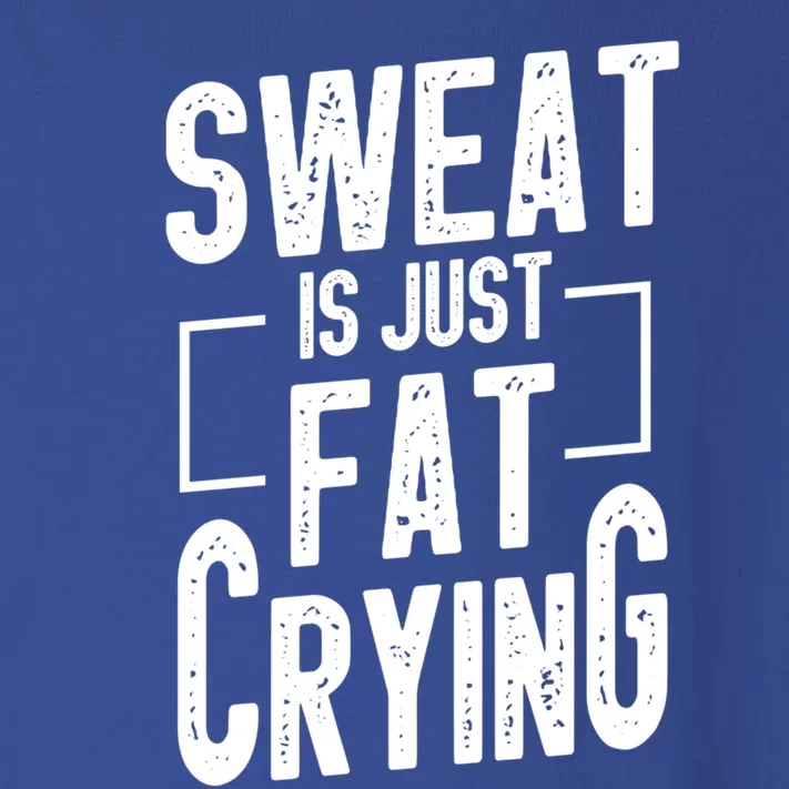 Funny Sweat Is Just Fat Crying Humor Workout Saying Gift Toddler Long Sleeve Shirt