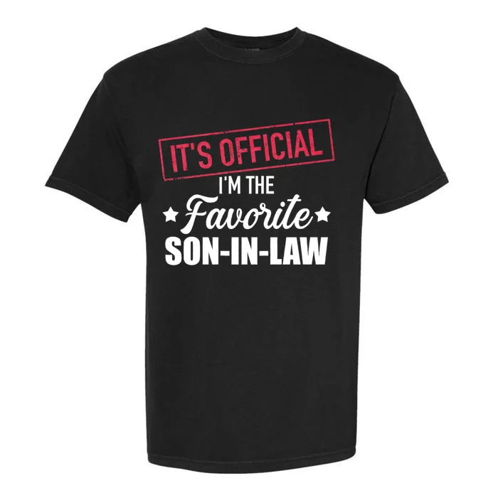 Favorite Son In Law From Mother In Law Or Father In Law Garment-Dyed Heavyweight T-Shirt