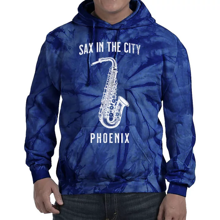 Funny Sax In The City Phoenix Jazz Music Sax Player Design Tie Dye Hoodie