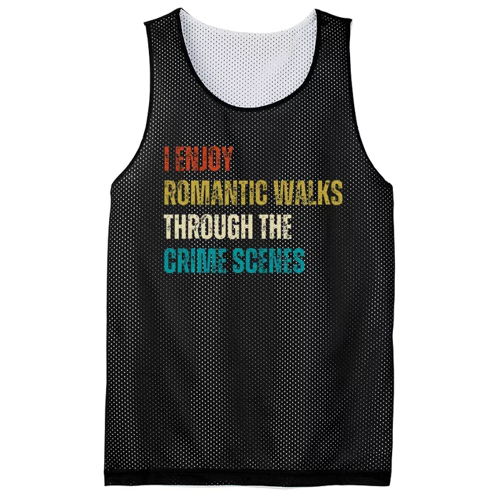 Forensic Science I Enjoy Walks Through The Crime Scenes Mesh Reversible Basketball Jersey Tank