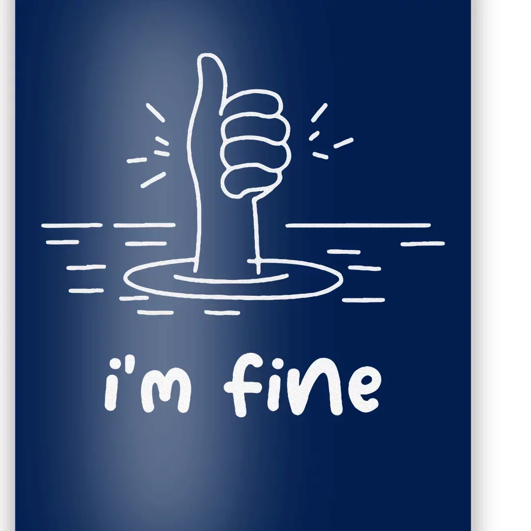 Funny Sayings IM Fine Poster