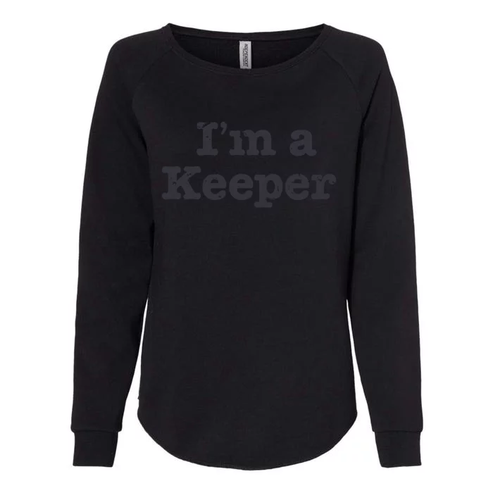 Funny Soccer I'm A Keeper Vintage Distressed Meaningful Gift Funny Gift Womens California Wash Sweatshirt