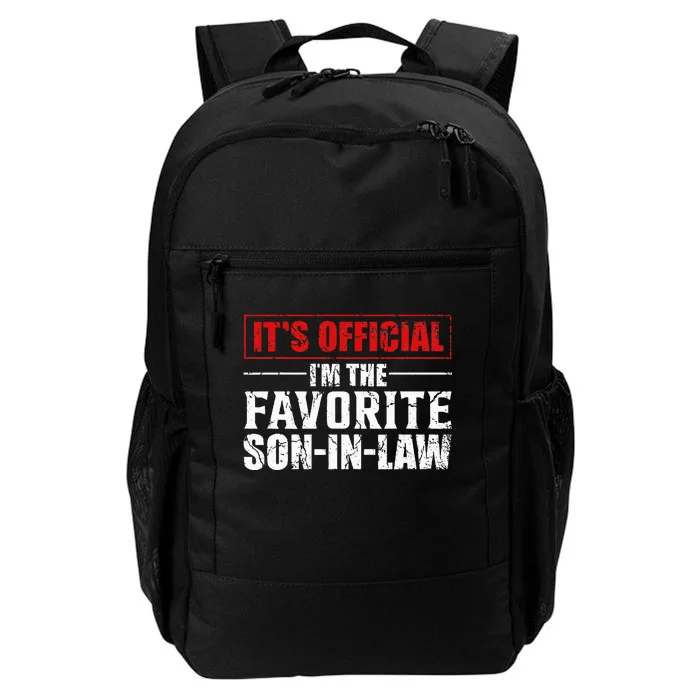 Funny Son Inlaw Its Im The Favorite Son Inlaw Daily Commute Backpack