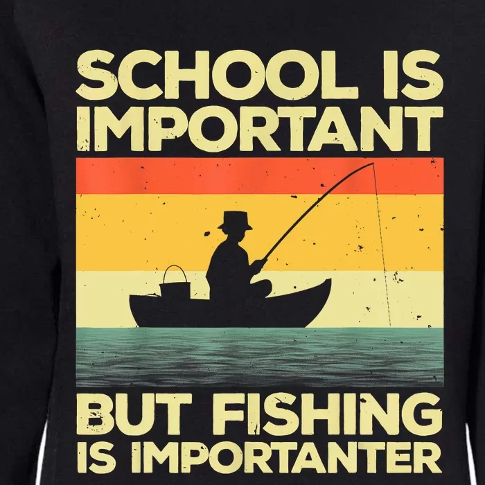 Funny School Is Important But Fishing Meme Fishing Fisherman Fish Trout Womens California Wash Sweatshirt