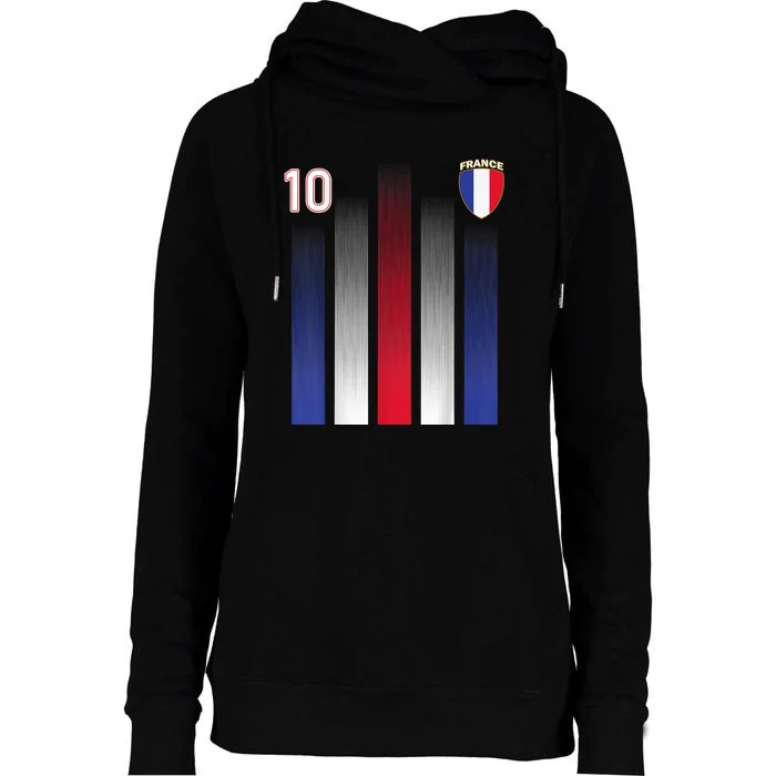 France Soccer Jersey France 10 Soccer Football Fan Womens Funnel Neck Pullover Hood