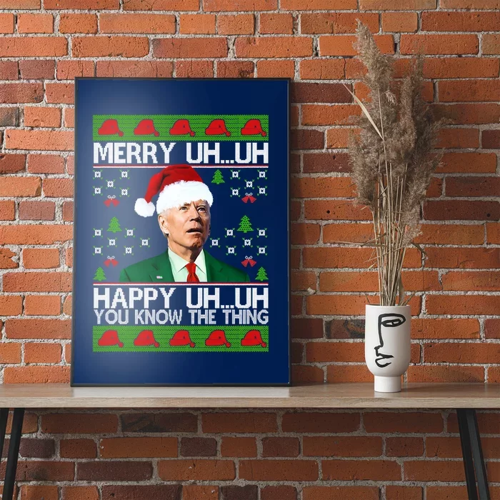 Funny Santa Joe Biden Merry Uh Uh Christmas Ugly Memes Anti Biden Ugly Christmas Poster