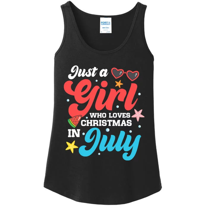 Funny Summer Just A Girl Who Loves Christmas In July Ladies Essential Tank