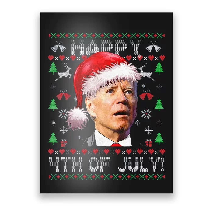 Funny Santa Joe Biden Happy 4th Of July Ugly Christmas Poster