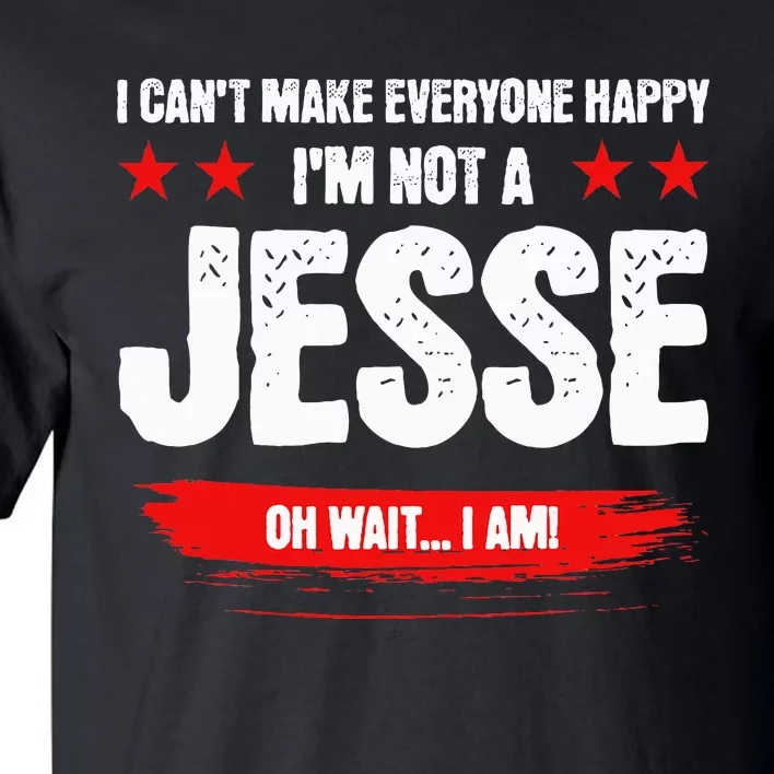 Funny Sarcastic Jesse Personalized Birthday Tall T-Shirt