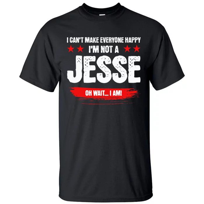 Funny Sarcastic Jesse Personalized Birthday Tall T-Shirt