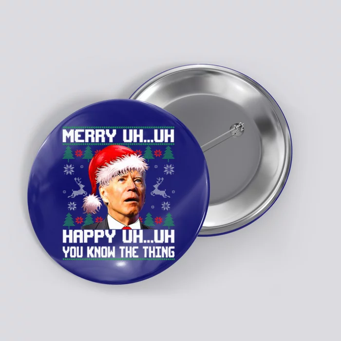 Funny Santa Joe Biden Merry Uh Uh Christmas Ugly Sweater Button