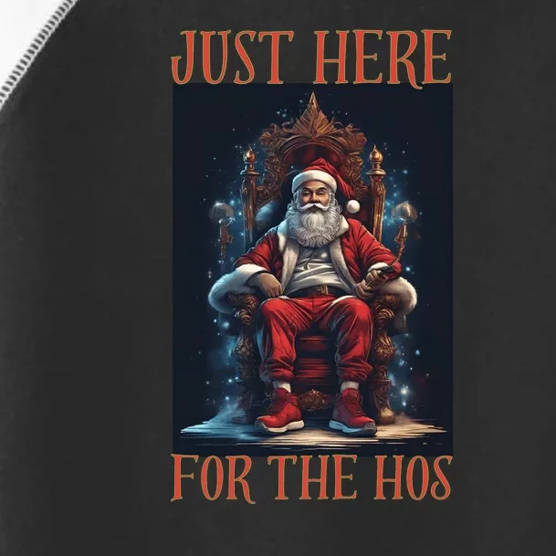 Funny Santa Just Here For The Hos Toddler Fine Jersey T-Shirt