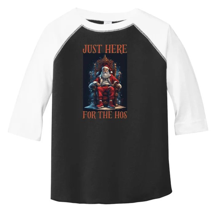 Funny Santa Just Here For The Hos Toddler Fine Jersey T-Shirt