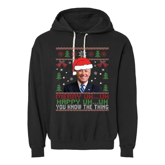 Funny Santa Joe Biden Merry Uh Uh Christmas Ugly Garment-Dyed Fleece Hoodie