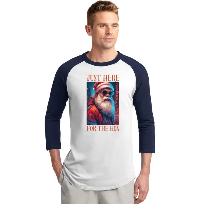 Funny Santa Just Here For The Hos Baseball Sleeve Shirt