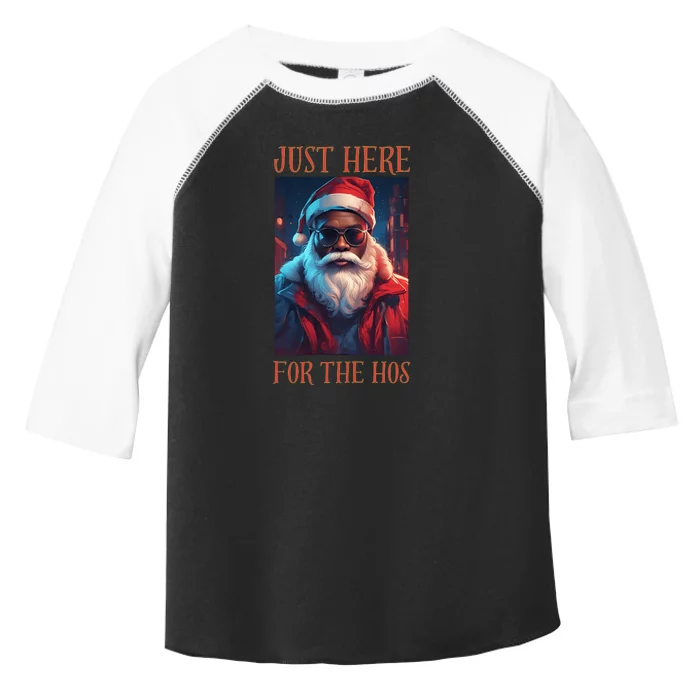 Funny Santa Just Here For The Hos Toddler Fine Jersey T-Shirt