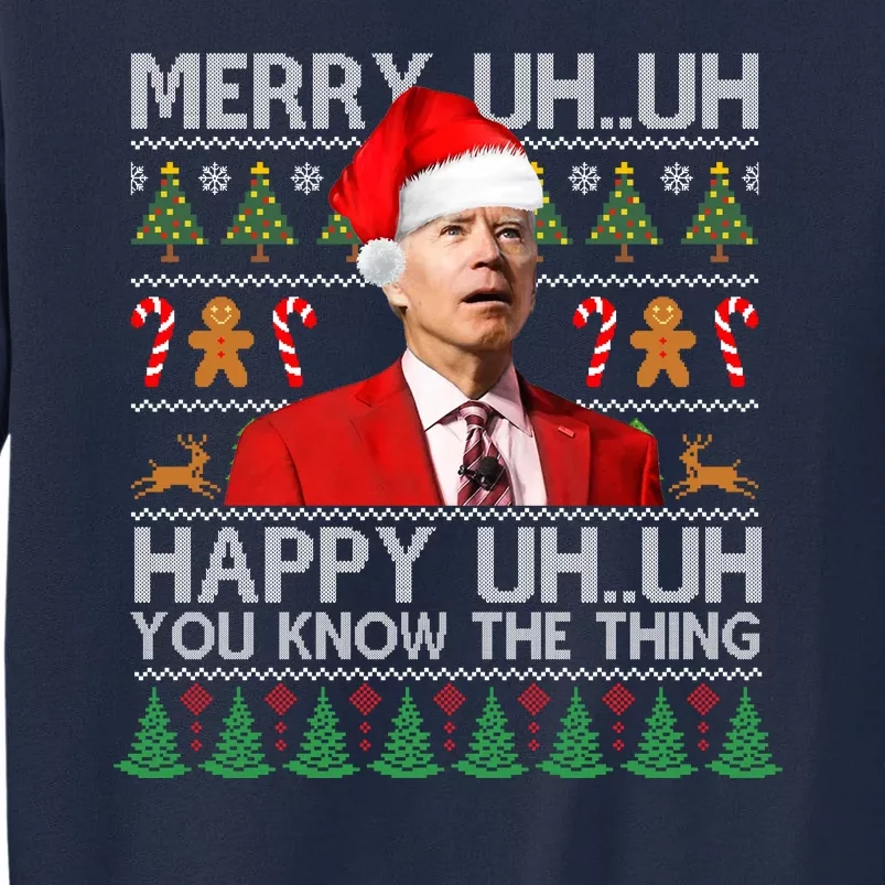 Funny Santa Joe Biden Merry Uh Uh Christmas Ugly Tall Sweatshirt