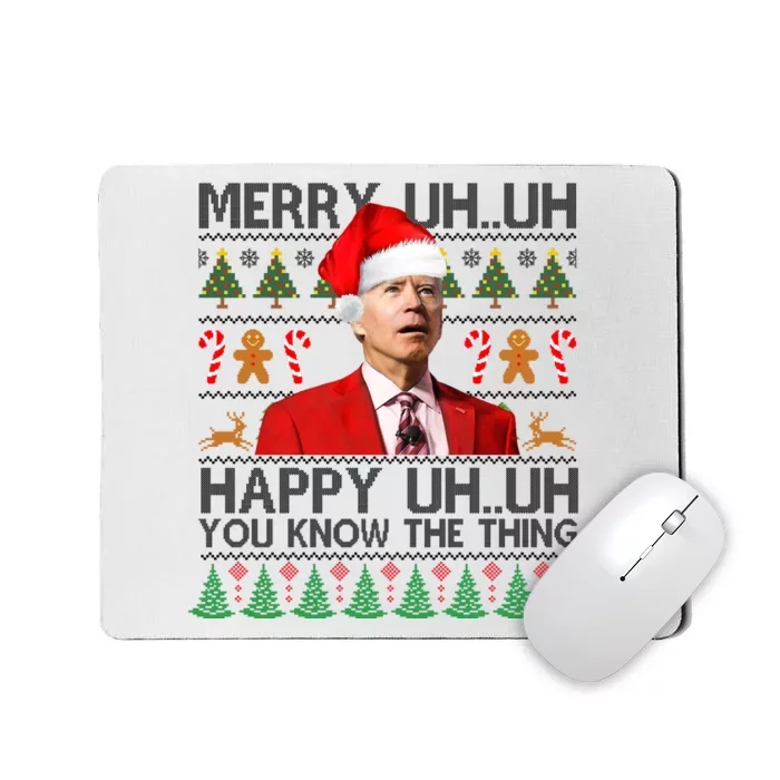 Funny Santa Joe Biden Merry Uh Uh Christmas Ugly Mousepad