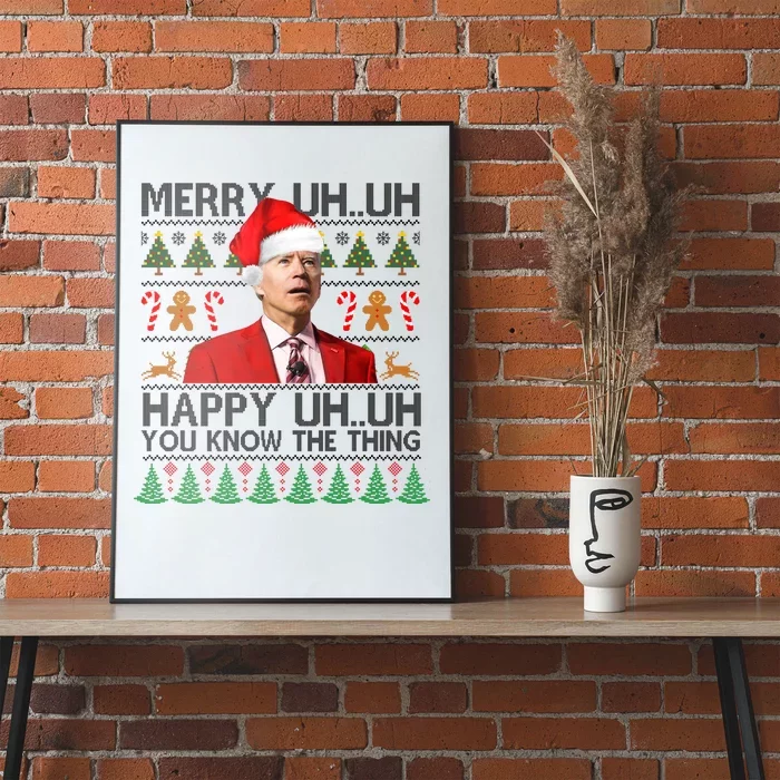 Funny Santa Joe Biden Merry Uh Uh Christmas Ugly Poster