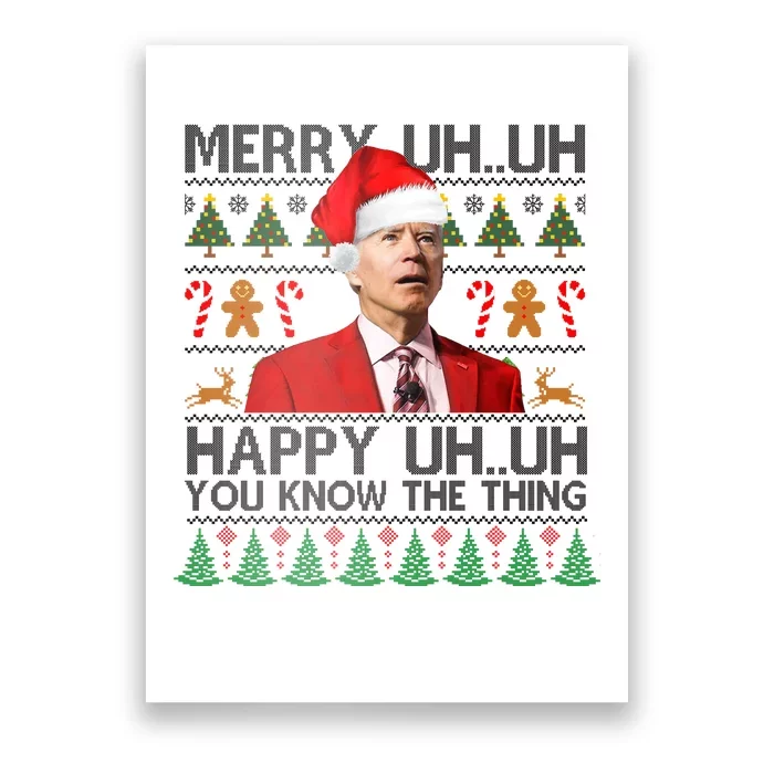 Funny Santa Joe Biden Merry Uh Uh Christmas Ugly Poster