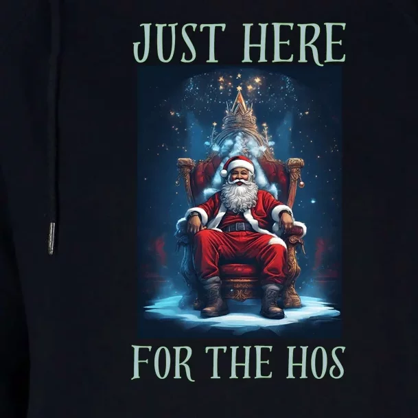 Funny Santa Just Here For The Hos Womens Funnel Neck Pullover Hood