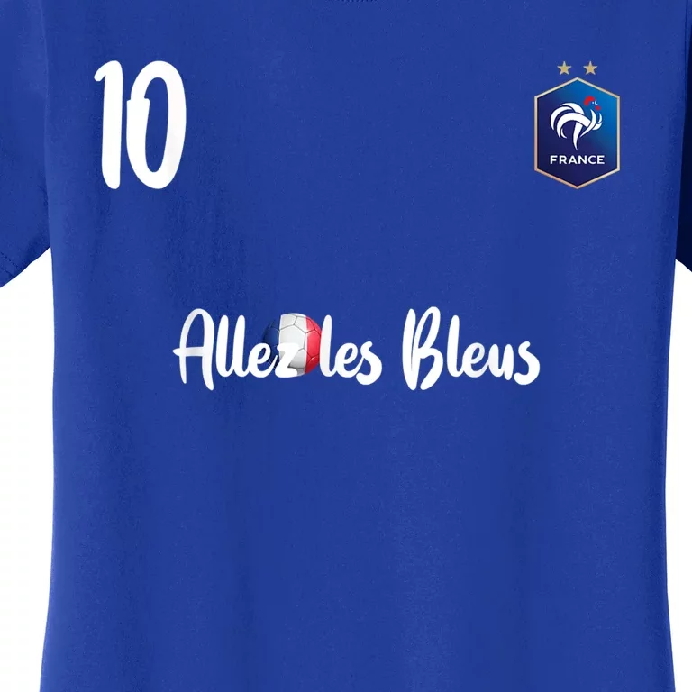 France Soccer Jersey France Football Alles Les Bleus Women's T-Shirt