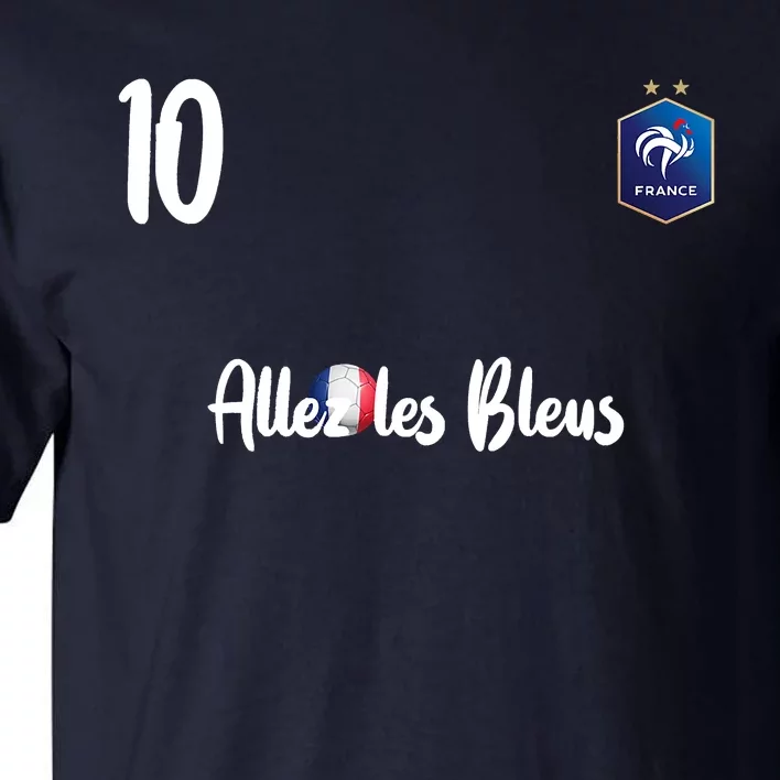 France Soccer Jersey France Football Alles Les Bleus Tall T-Shirt