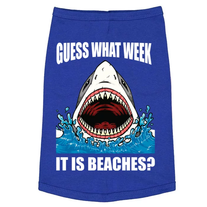 Funny Shark Joke Guess What Week It Is Sarcastic Party Beach Gift Doggie Tank