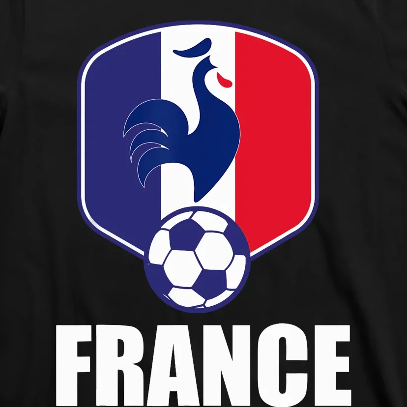 France Soccer Jersey Gift France Football Fans T-Shirt