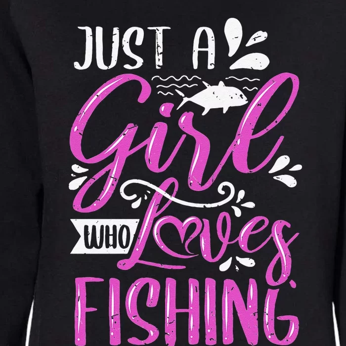 Fishers Sayings Just A Who Loves Fishing Womens California Wash Sweatshirt