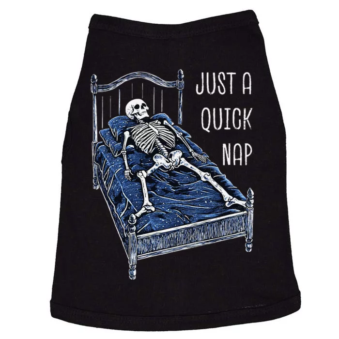 Funny Skeleton Just A Quick Nap Halloween Dead Tired Humor Doggie Tank