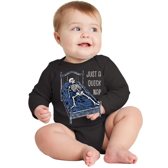 Funny Skeleton Just A Quick Nap Halloween Dead Tired Humor Baby Long Sleeve Bodysuit