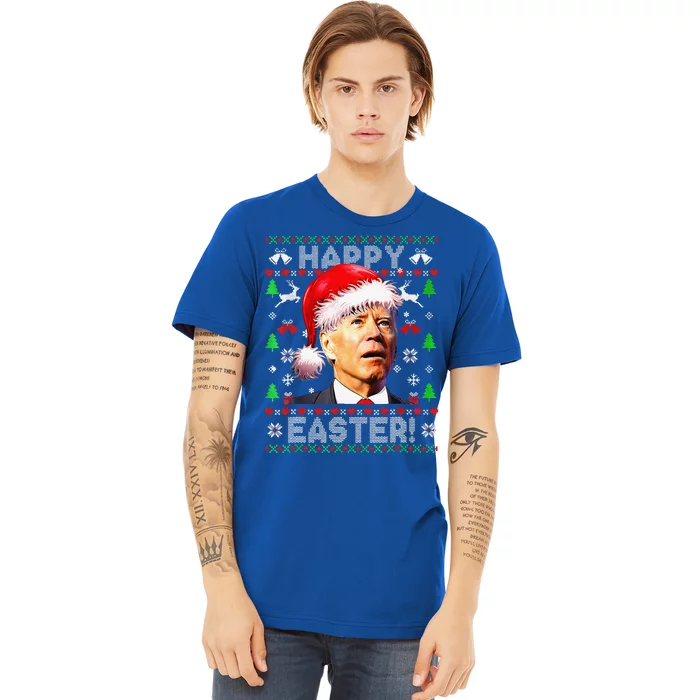 Funny Santa Joe Biden Happy Easter Ugly Christmas Funny Premium T-Shirt