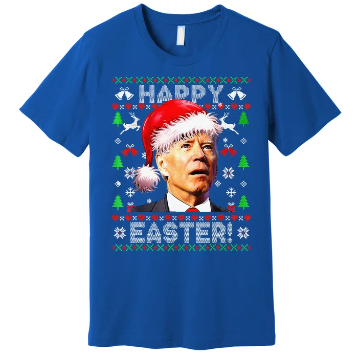 Funny Santa Joe Biden Happy Easter Ugly Christmas Funny Premium T-Shirt