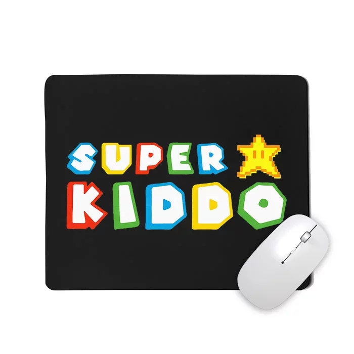 Funny Super Kiddo Humor Gaming Lovers Mousepad