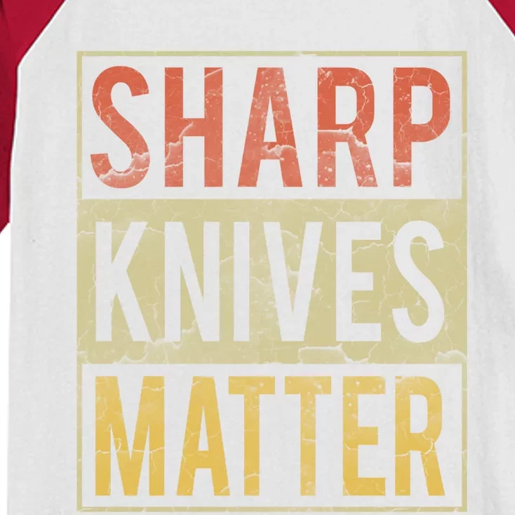 Funny Sharp Knives Matter Chef Knives Cute Cool Gift Cute Gift Kids Colorblock Raglan Jersey