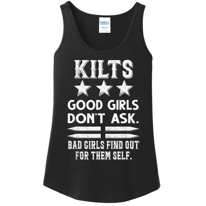 Funny Scottish Kilts Good Dont Ask Scotland Ladies Essential Tank