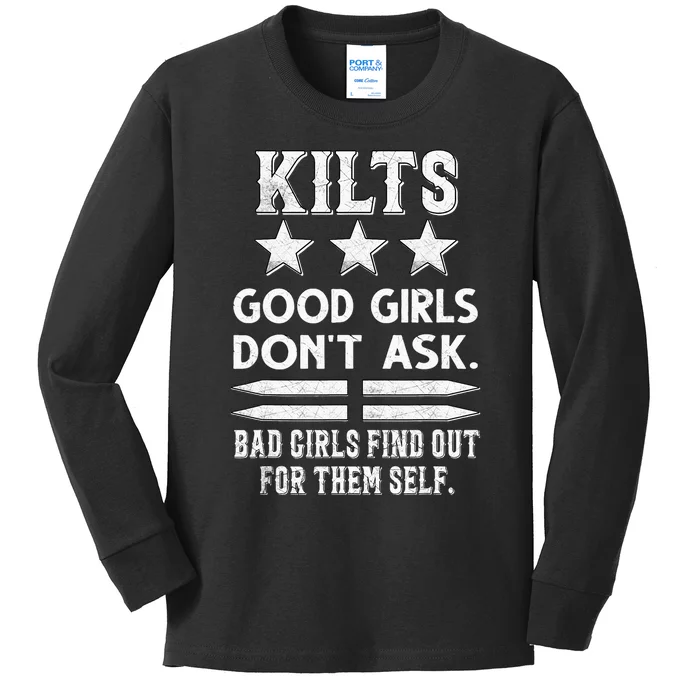 Funny Scottish Kilts Good Dont Ask Scotland Kids Long Sleeve Shirt