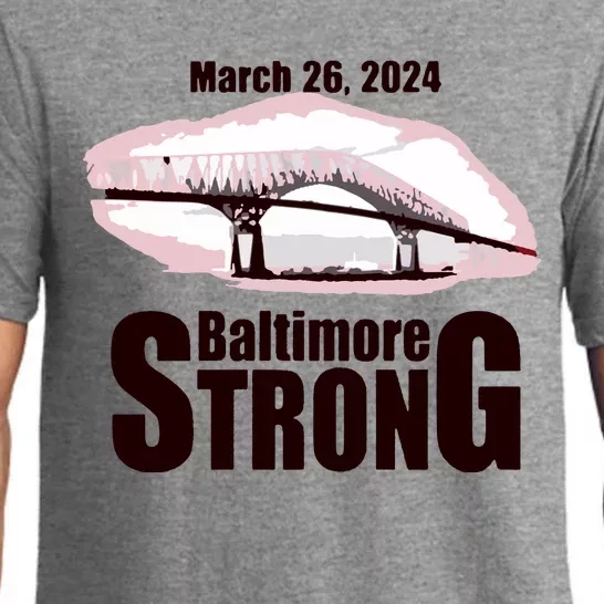 Francis Scott Key Bridge Strong Baltimore Bridge Strong Pajama Set