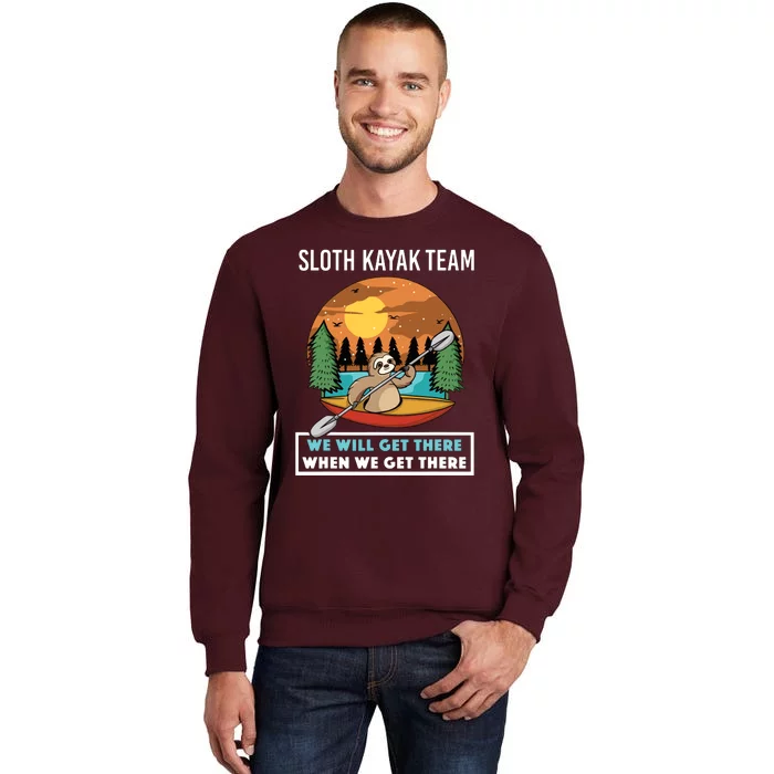 Funny Sloth Kayaking Art Fo Kayaker Crew Tall Sweatshirt