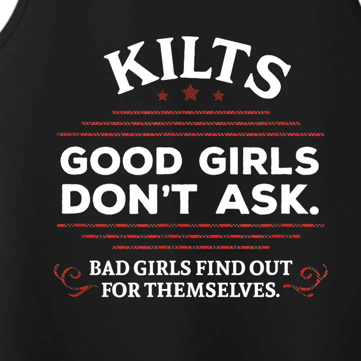 Funny Scottish Kilts Good Girl Don't Ask Scotland Performance Tank