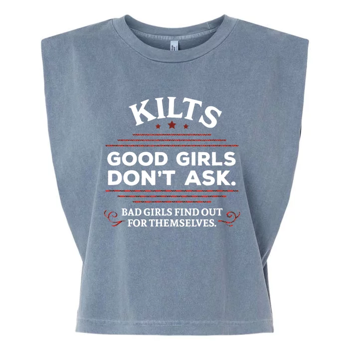 Funny Scottish Kilts Good Girl Don't Ask Scotland Garment-Dyed Women's Muscle Tee