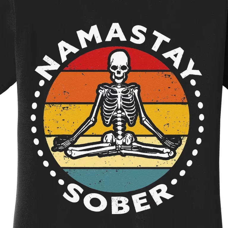 funny skeleton lotus position yoga sober addiction recovery Women's T-Shirt